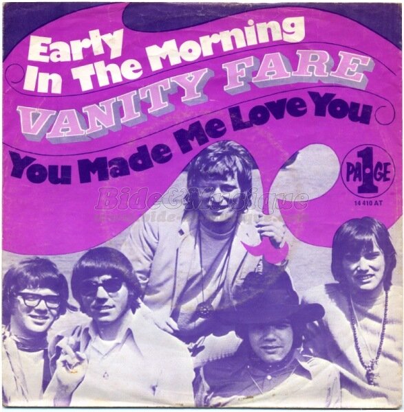 Vanity Fare - Early in the morning
