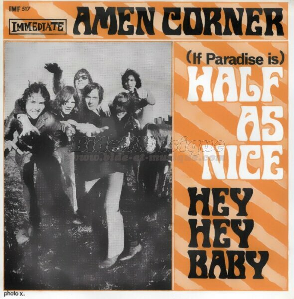 Amen Corner - Half as nice (If paradise is)