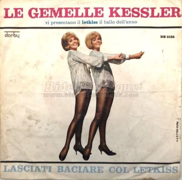 Le Gemelle Kessler - Forza Bide & Musica