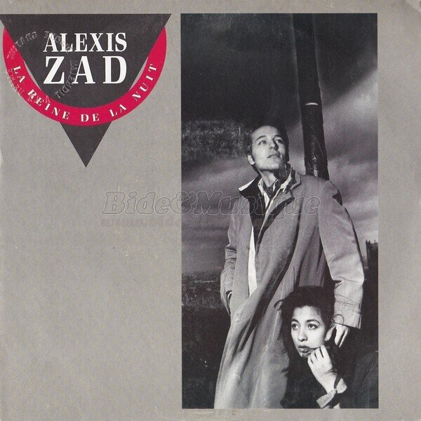 Alexis Zad - reine de la nuit, La