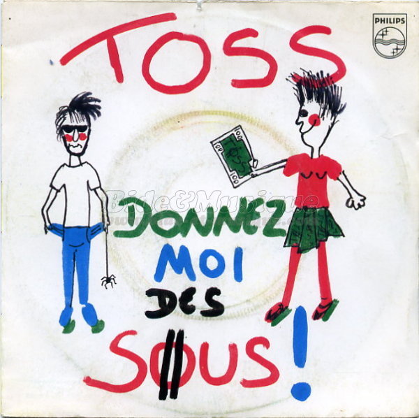 Toss - Donnez-moi des sous