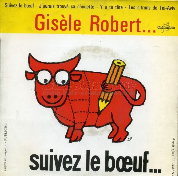 Gisèle Robert - Suivez le boeuf