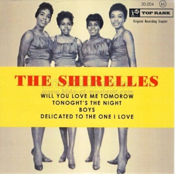 Shirelles, The - Reprise surprise ! [couplée avec l'original]