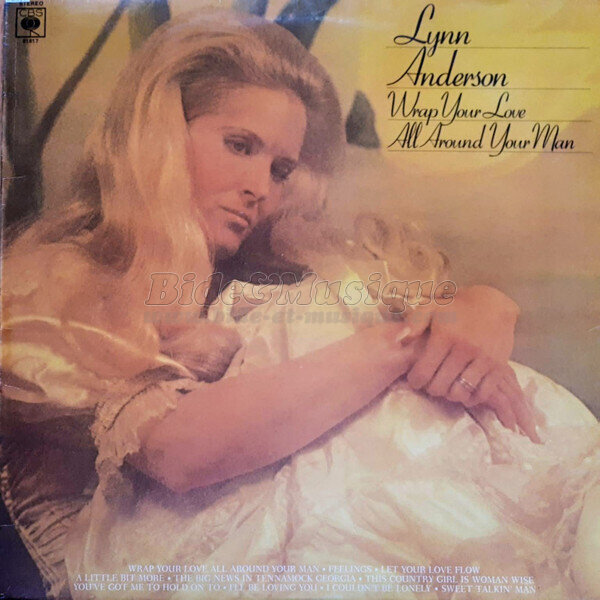 Lynn Anderson - Wrap your love all around your man