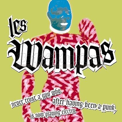 Wampas, Les - Les Brigades du Bide