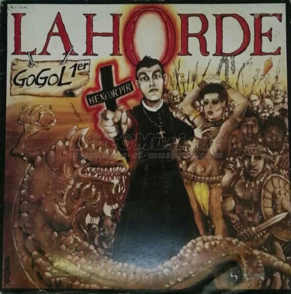 Gogol 1er et La Horde - Mort aux cons