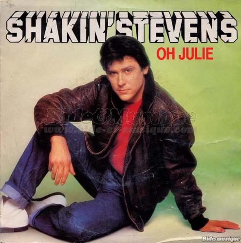 Shakin' Stevens - Oh Julie