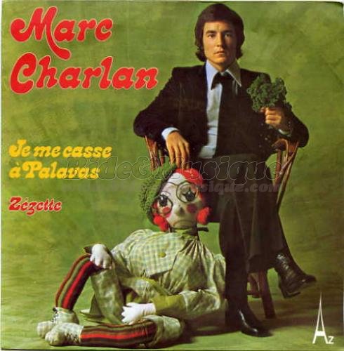 Marc Charlan - Zézette