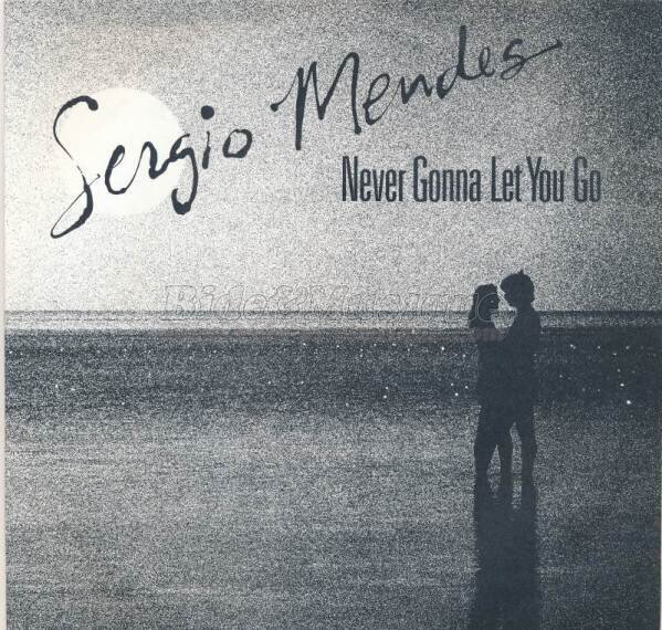 Sergio Mendes, Joe Pizzulo and Leeza Miller - Never gonna let you go