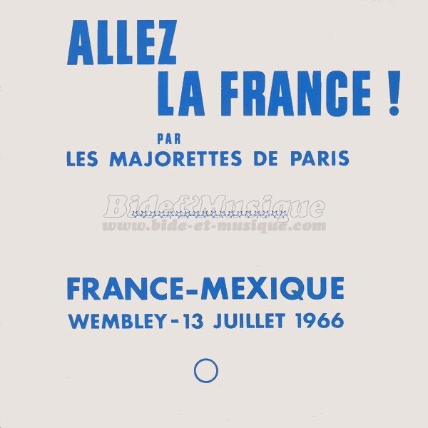 Les Majorettes de Paris - Allez la France&nbsp;!
