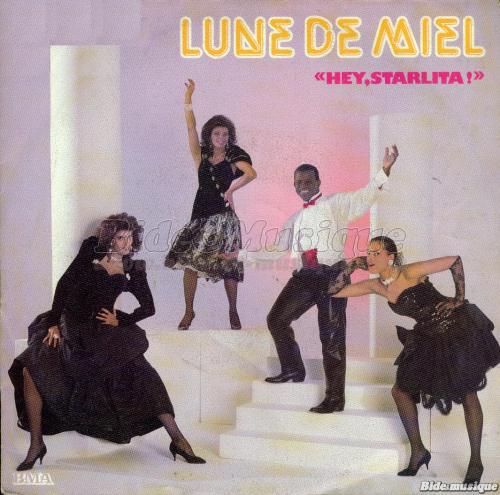 Lune de Miel - Hey, Starlita&nbsp;!