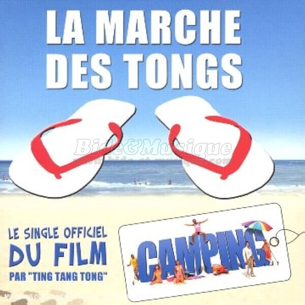 Ting Tang Tong - La marche des tongs