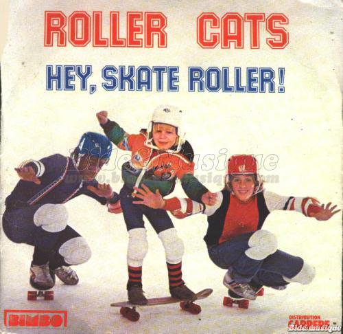 Roller Cats - Hey, skate roller&nbsp;!
