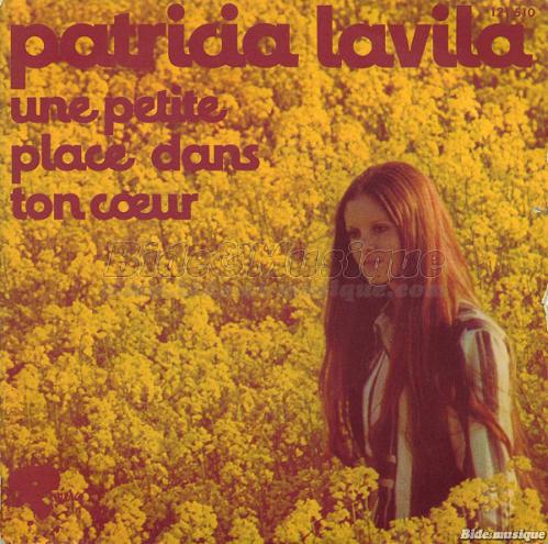 Patricia Lavila - Une petite place dans ton c&oelig;ur