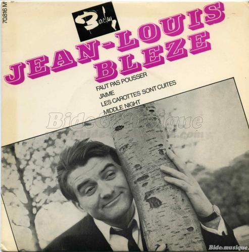 Jean-Louis Blèze - Les carottes sont cuites