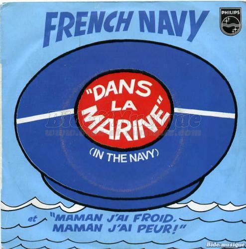 French Navy - Maman j'ai froid, maman j'ai peur&nbsp;!