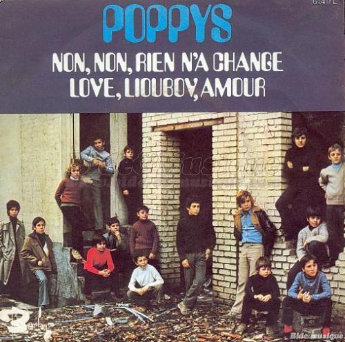 Poppys - Non, non, rien n'a changé