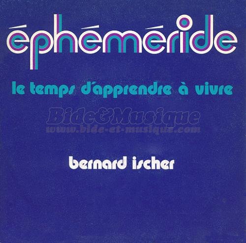 Bernard Ischer - Éphéméride