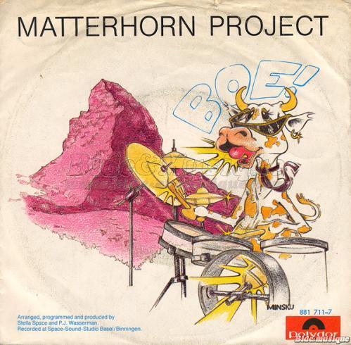 Matterhorn Project - Boe&nbsp;!
