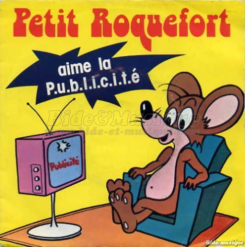 Super Souris - Petit Roquefort aime la publicité