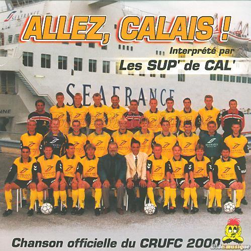 Les Sup' de Cal' - Allez, Calais&nbsp;!