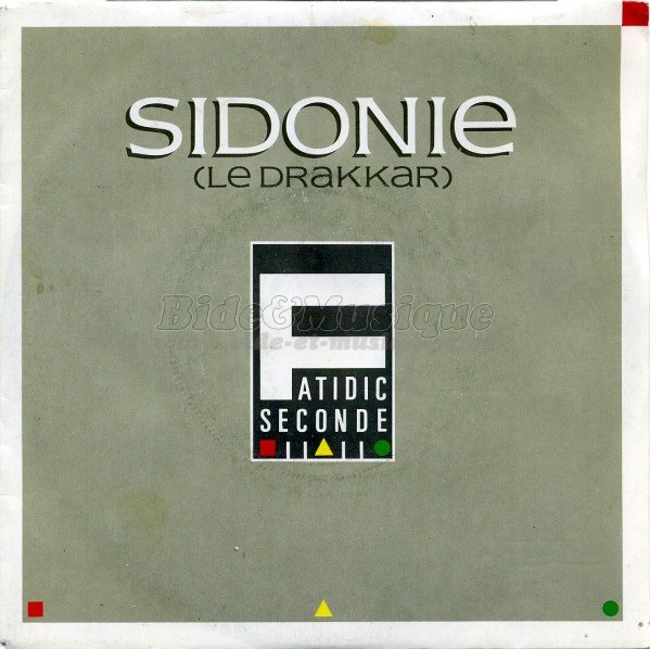 Fatidic Seconde - Sidonie (Le drakkar)