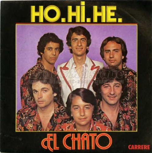 El Chato - Ho&nbsp;! Hi&nbsp;! Hé&nbsp;!