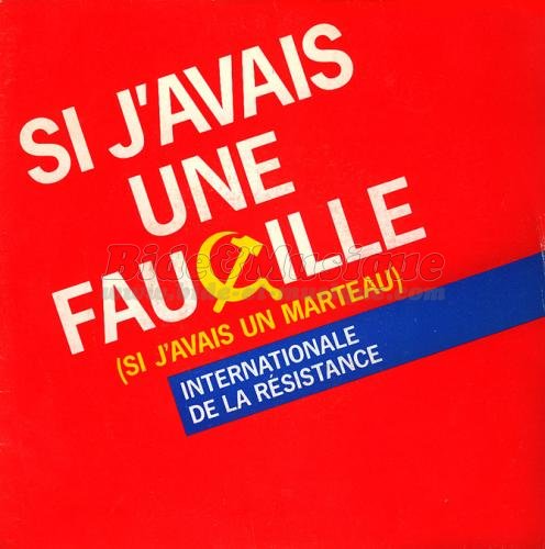 Internationale de la résistance - Cloclones, Les