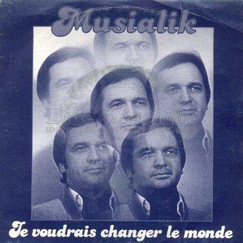 Musialik - Je voudrais changer le monde