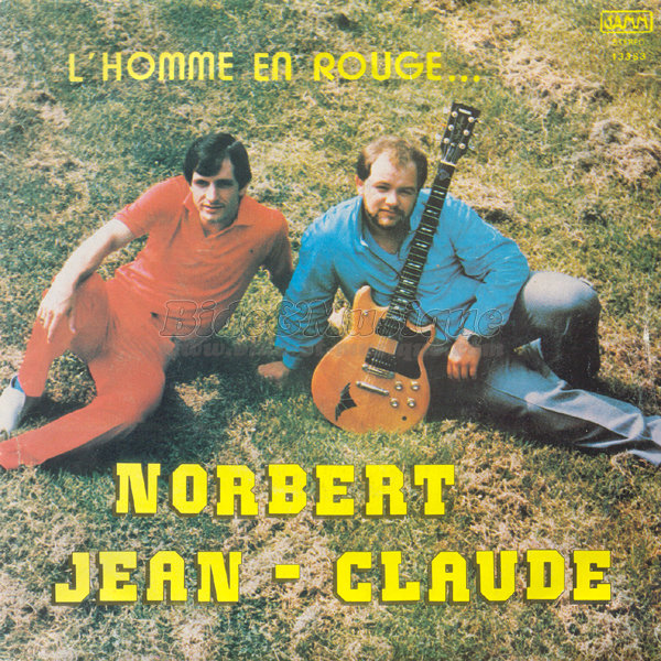 Norbert et Jean Claude - L'homme en rouge&hellip;