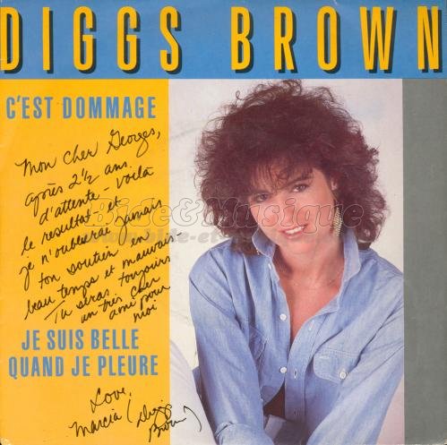 Diggs Brown - C'est dommage