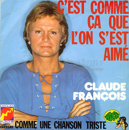 Claude François et Kathalyn Jones - C'est comme ca que l'on s'est aimé