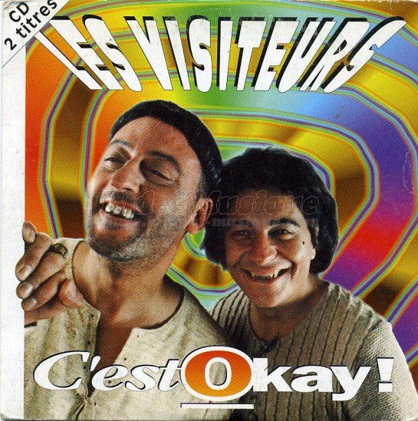Les Visiteurs - C'est Okay&nbsp;!