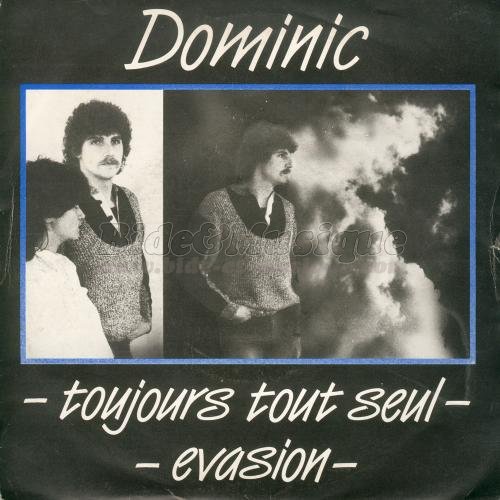 Dominic - Évasion