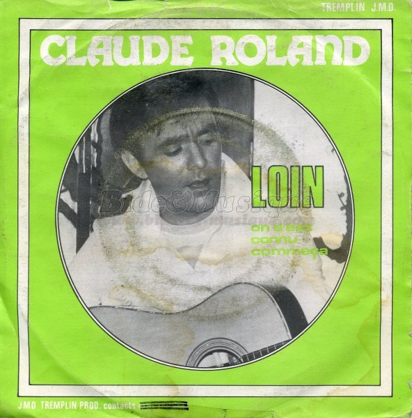 Claude Roland - On s'est connu comme ça