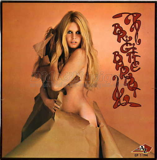 Brigitte Bardot - Apérobide, L'