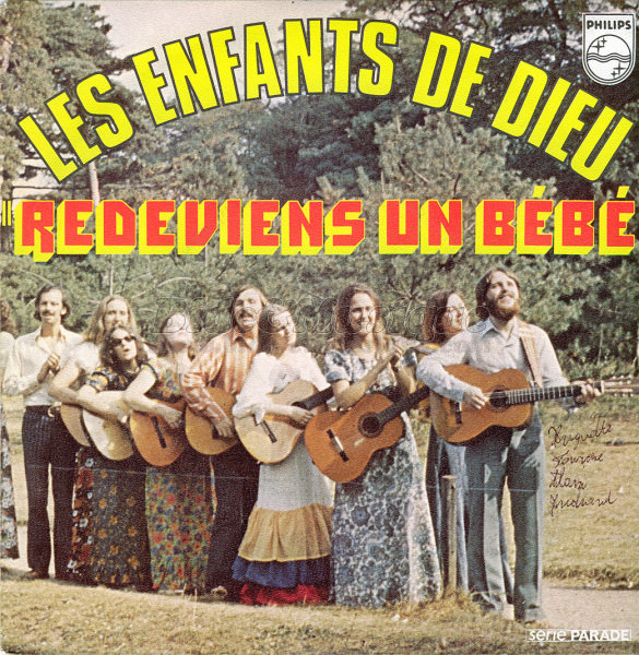 Enfants de Dieu, Les - Redeviens un bébé