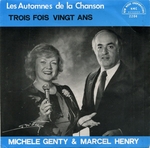 Michèle Genty et Marcel Henry - Trois fois vingt ans