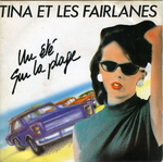 Tina et les Fairlanes - Un �t� sur la plage