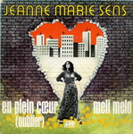 Jeanne-Marie Sens - En plein c&oelig;ur (Oublier)