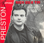 Rapha�l Preston - Rien qu'� toi