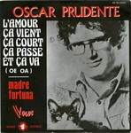 Oscar Prudente - L'amour, �a vient, �a court, �a passe et �a va (oe oa)