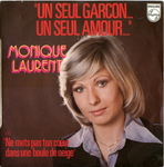 Monique Laurent - Un seul gar�on&hellip; Un seul amour&hellip;