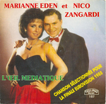 Marianne Eden et Nico Zangardi - L'&oelig;il médiatique