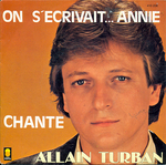 Allain Turban - On s'écrivait&hellip; Annie