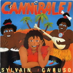 Sylvain Caruso - Cannibale&nbsp;!