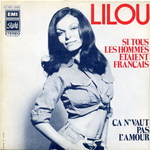 Lilou - Si tous les hommes �taient fran�ais