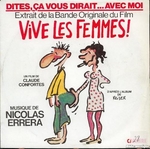 Roland Giraud, Michèle Brousse & Maurice Risch - Dites, ça vous dirait&hellip; avec moi (Vive les femmes&nbsp;!)
