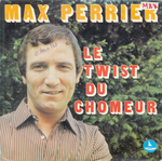 Max Perrier - Le twist du chômeur