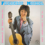 Fr�d�ric Michel - Je ne t'oublierai pas